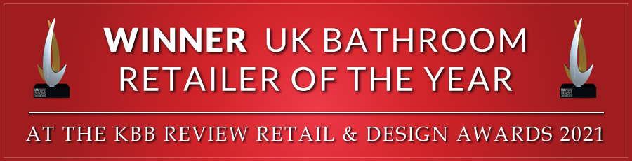 WINNER - 'UK Bathroom Retailer of the Year' at the KBB Review Retail & Design Awards 2021
